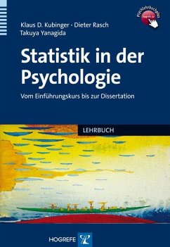 Statistik in der Psychologie (eBook, PDF) - Kubinger, Klaus D.; Rasch, Dieter; Yanagida, Takuya