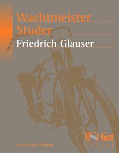 Wachtmeister Studer Bd.1 (eBook, ePUB) - Glauser, Friedrich