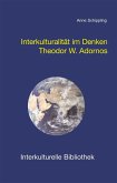 Interkulturalität im Denken Theodor W. Adornos (eBook, PDF)
