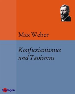 Konfuzianismus und Taoismus (eBook, ePUB) - Weber, Max