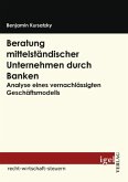 Beratung mittelständischer Unternehmen durch Banken (eBook, PDF)