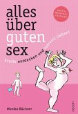 Alles über guten Sex (eBook, ePUB)