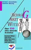 Schräg-Arzt-Witze (eBook, ePUB)