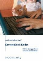Karrierek(n)ick Kinder (eBook, PDF)