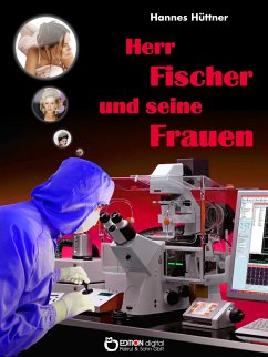 Herr Fischer und seine Frauen (eBook, PDF) - Hüttner, Hannes