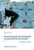 Verantwortung für die Gesellschaft - verantwortlich für das Geschäft (eBook, ePUB)