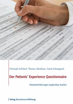 Der Patients' Experience Questionnaire (eBook, PDF) - Gehrlach, Christoph; Altenhöner, Thomas; Schwappach, David