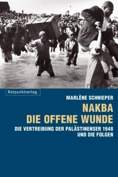 Nakba - die offene Wunde (eBook, ePUB) - Schnieper, Marlène