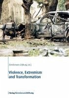 Violence, Extremism and Transformation (eBook, ePUB)