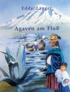 Agaven am Fluss (eBook, ePUB) - Langer, Eddy