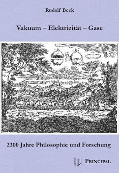 Vakuum - Elektrizität - Gase (eBook, PDF) - Bock, Rudolf