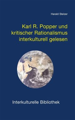Karl Raimund Popper und kritischer Rationalismus interkulturell gelesen (eBook, PDF) - Stelzer, Harald