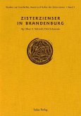 Studien zur Geschichte, Kunst und Kultur der Zisterzienser / Zisterzienser in Brandenburg (eBook, PDF)