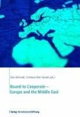Bound to Cooperate - Europe and the Middle East (eBook, PDF)