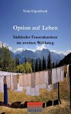 Option auf Leben (eBook, ePUB)