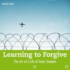 Learning to Forgive (eBook, ePUB) - Hack, Kerstin