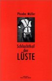 Schlachthof der Lüste (eBook, ePUB)