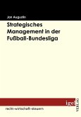 Strategisches Management in der Fußball-Bundesliga (eBook, PDF)