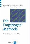 Die Fragebogen-Methode (eBook, PDF) - Grau, Ina; Mummendey, Hans Dieter