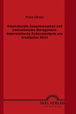 Interkulturelle Zusammenarbeit und internationales Management: österreichische Kulturstandards aus kroatischer Sicht (eBook, PDF)
