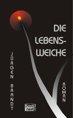 Die Lebensweiche