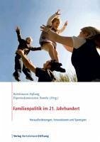 Familienpolitik im 21. Jahrhundert (eBook, ePUB)