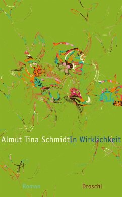 In Wirklichkeit (eBook, ePUB) - Schmidt, Almut Tina