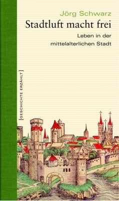 Stadtluft macht frei (eBook, ePUB) - Schwarz, Jörg