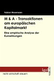 M & A - Transaktionen am europäischen Kapitalmarkt (eBook, PDF)