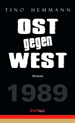 OST gegen WEST (eBook, ePUB) - Hemmann, Tino