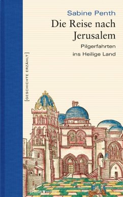 Die Reise nach Jerusalem (eBook, ePUB) - Penth, Sabine