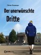Der unerwünschte Dritte (eBook, ePUB) - Bild 1