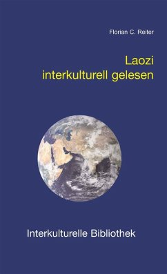 Laozi interkulturell gelesen (eBook, PDF) - Reiter, Florian C
