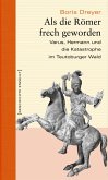 Als die Römer frech geworden (eBook, PDF) Als die Römer frech geworden (eBook, PDF)