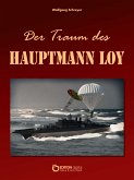 Der Traum des Hauptmann Loy (eBook, PDF)