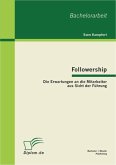 Followership: Die Erwartungen an die Mitarbeiter aus Sicht der Führung (eBook, PDF)