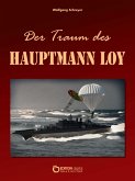 Der Traum des Hauptmann Loy (eBook, ePUB)