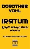 IRRTUM und manches mehr (eBook, PDF)