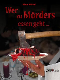 Cover Wer zu Mörders essen geht ... (eBook, PDF)
