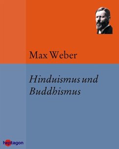 Hinduismus und Buddhismus (eBook, ePUB) - Weber, Max