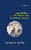 Liang Qichaos Weltanschauung interkulturell gelesen (eBook, PDF)