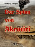 Der Spion von Akrotiri (eBook, ePUB)