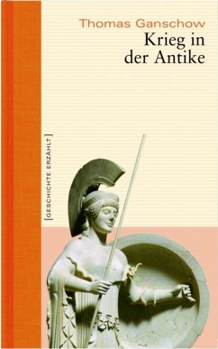Krieg in der Antike (eBook, ePUB) - Ganschow, Thomas