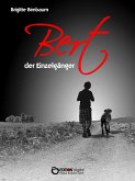 Bert, der Einzelgänger (eBook, PDF)