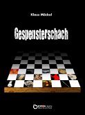 Gespensterschach (eBook, ePUB)