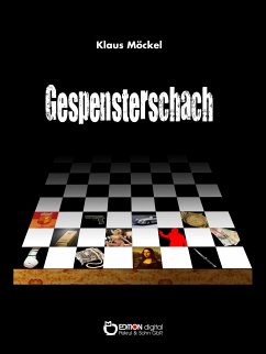 Gespensterschach (eBook, ePUB) - Möckel, Klaus