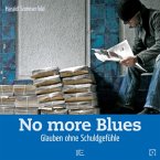 No more Blues (eBook, ePUB)