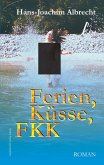 Ferien, Küsse, FKK. Roman (eBook, ePUB)