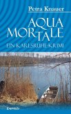 Aqua Mortale. Ein Karlsruhe-Krimi (eBook, ePUB)