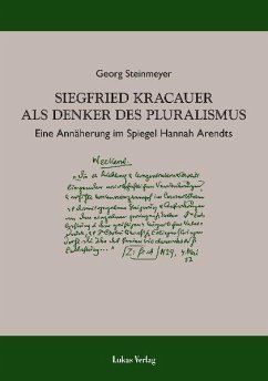 Siegfried Kracauer als Denker des Pluralismus (eBook, PDF) - Steinmeyer, Georg